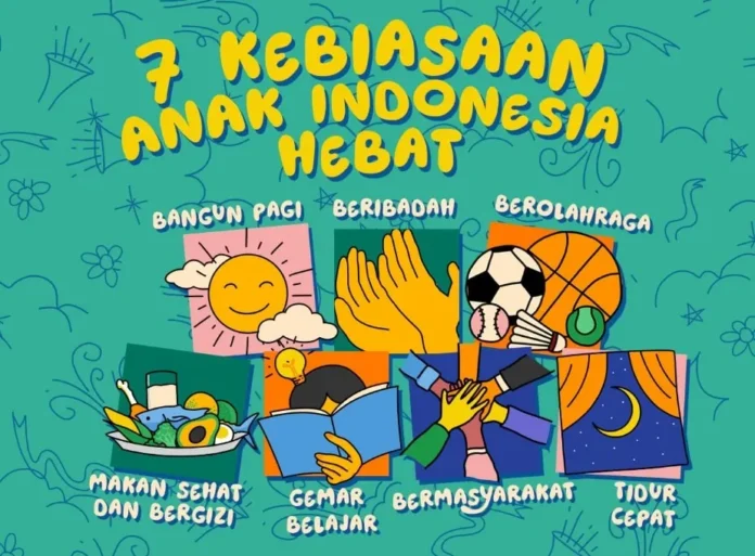 7 Kebiasaan Anak Indonesia Hebat